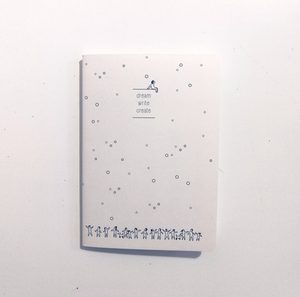 Tiny Notebook - Dream. Write. Create.  - Inchiostro and Paper